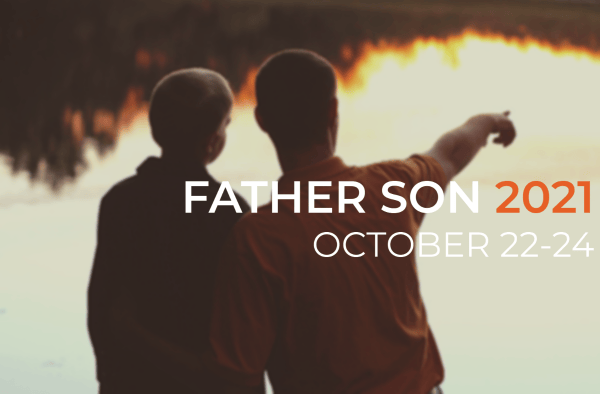 Father Son Retreat
