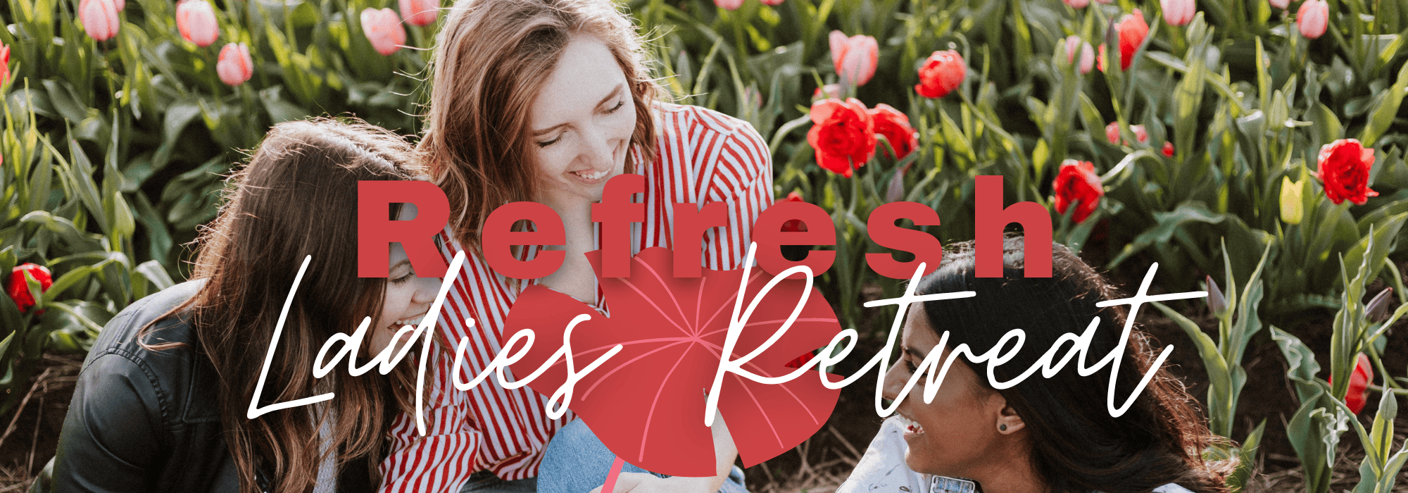 Ladies Retreat